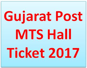 Mts Call Letter Gujarat Postal Circle MTS Call Letter 2017 Main Exam {OJAS}